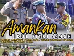 Amankan Idul Fitri 1445 H, Polres Lampung Utara Apel Gelar Pasukan Operasi Terpusat Ketupat 2024