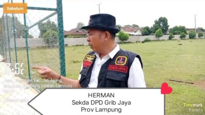 Sekda DPD Grib Jaya Lampung Herman Meminta APH Usut Tuntas Dalang Penyerobotan Lahan CV. Bumi Waras